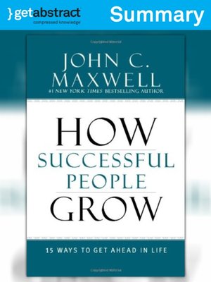 cover image of How Successful People Grow (Summary)